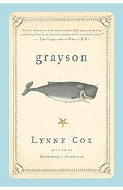 Grayson - Lynne Cox