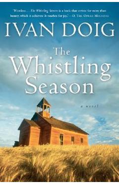The Whistling Season - Ivan Doig