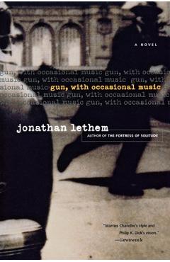 Gun, with Occasional Music - Jonathan Lethem