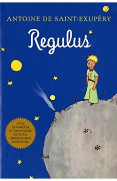 Regulus (Latin) - Antoine De Saint-exup�ry