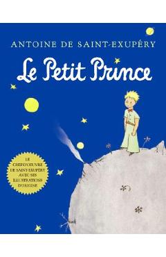 Le Petit Prince - Antoine De Saint-exup�ry