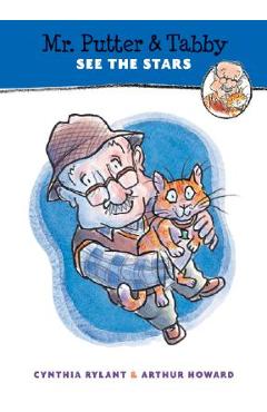 Mr. Putter & Tabby See the Stars - Cynthia Rylant