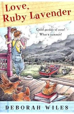 Love, Ruby Lavender - Deborah Wiles