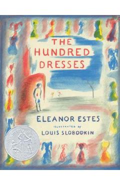 The Hundred Dresses - Eleanor Estes