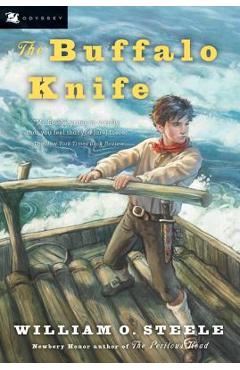 The Buffalo Knife - William O. Steele