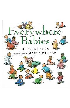 Everywhere Babies - Susan Meyers