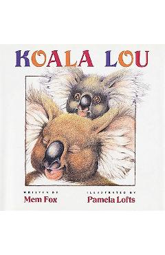 Koala Lou - Mem Fox