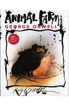 Animal Farm: A Fairy Story - George Orwell