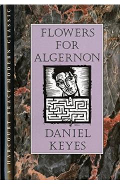 Flowers for Algernon - Daniel Keyes