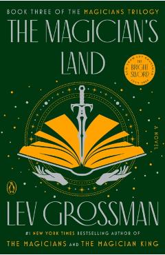 The Magician's Land - Lev Grossman