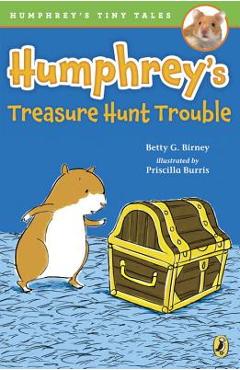 Humphrey\'s Treasure Hunt Trouble - Betty G. Birney