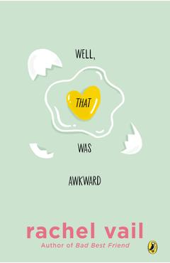 Well, that was awkward - rachel vail