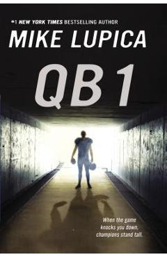 QB 1 - Mike Lupica