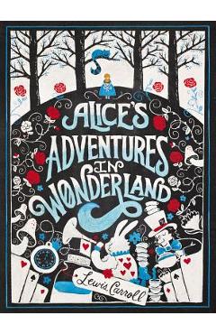 Alice\'s Adventures in Wonderland - Lewis Carroll