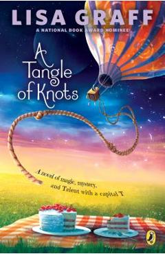 A Tangle of Knots - Lisa Graff