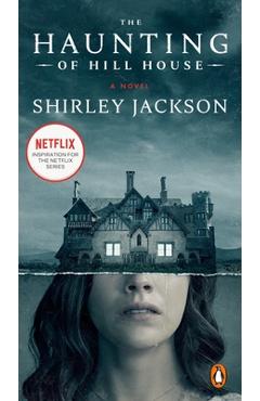 The Haunting of Hill House - Shirley Jackson