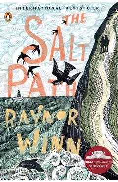 The Salt Path: A Memoir - Raynor Winn