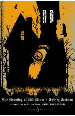 The Haunting of Hill House - Shirley Jackson
