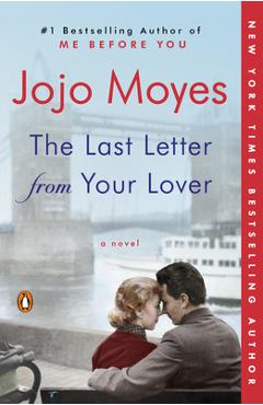 The Last Letter from Your Lover - Jojo Moyes