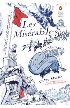 Les Miserables: (penguin Classics Deluxe Edition) - Victor Hugo
