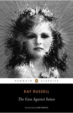 The Case Against Satan - Ray Russell