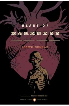 Heart of Darkness: (penguin Classics Deluxe Edition) - Joseph Conrad