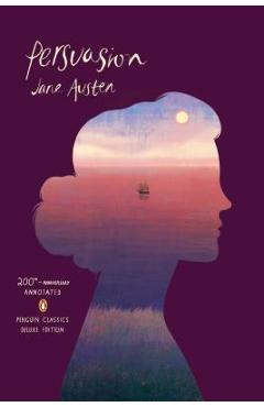Persuasion: (penguin Classics Deluxe Edition) - Jane Austen