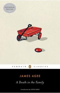 A Death in the Family - James Agee