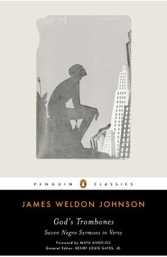 God's Trombones: Seven Negro Sermons in Verse - James Weldon Johnson