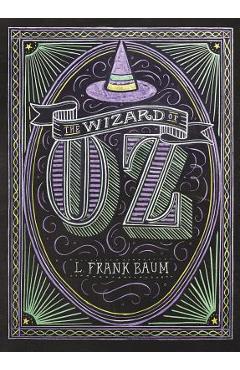 The Wizard of Oz - L. Frank Baum