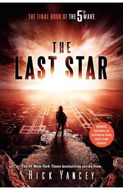The Last Star: The Final Book of the 5th Wave - Rick Yancey
