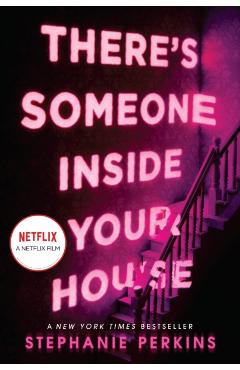 There's Someone Inside Your House - Stephanie Perkins