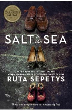 Salt to the Sea - Ruta Sepetys