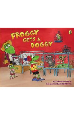 Froggy Gets a Doggy - Jonathan London