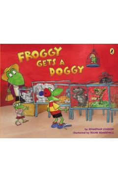 Froggy Gets a Doggy - Jonathan London