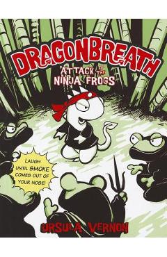 Attack of the Ninja Frogs - Ursula Vernon