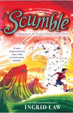 Scumble - Ingrid Law