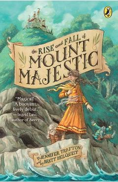 The Rise and Fall of Mount Majestic