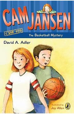 CAM Jansen: The Basketball Mystery #29 - David A. Adler
