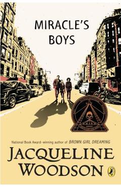 Miracle\'s Boys - Jacqueline Woodson