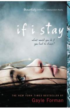 If I Stay - Gayle Forman