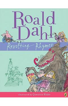 Revolting Rhymes - Roald Dahl