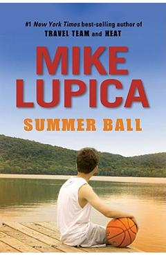 Summer Ball - Mike Lupica