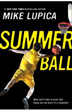 Summer Ball - Mike Lupica
