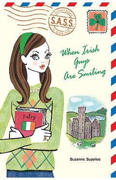 When Irish Guys Are Smiling - Suzanne Supplee