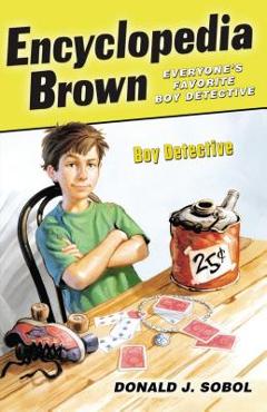 Encyclopedia Brown, Boy Detective - Donald J. Sobol