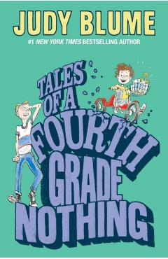Tales of a Fourth Grade Nothing - Judy Blume