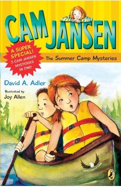 CAM Jansen: CAM Jansen and the Summer Camp Mysteries: A Super Special - David A. Adler