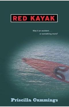 Red Kayak - Priscilla Cummings