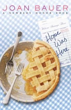 Hope Was Here - Joan Bauer